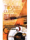 A Treasury of Guidance For The Muslim Striving to Learn His Religion: Statements of the Guiding Scholars Pocket Edition 5